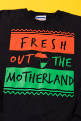 Vintage 90s Fresh Out The Motherland Crewneck Sweater